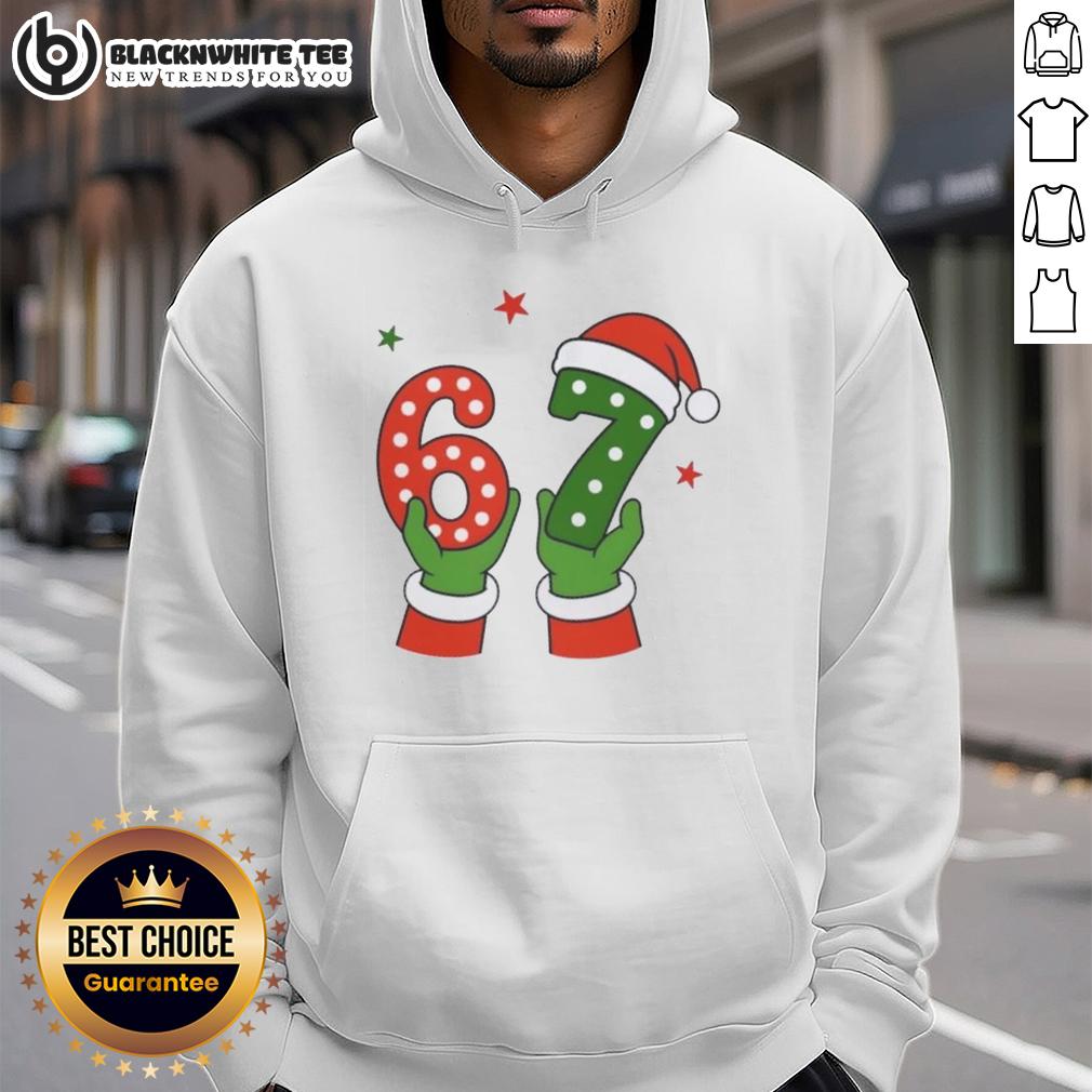 Nice Christmas 67 Six Seven Santa Claus Hands Hoodie Santa Claus hands wearing a festive hoodie, perfect for a cozy Christmas celebration. Nice Christmas 67 Six Seven design.