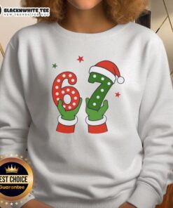 Cozy Nice Christmas 67 Six Seven Santa Claus hands sweatshirt perfect for festive holiday gatherings.