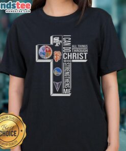 San Francisco sports ladies tee featuring 'I Can Do All Things Through Christ Who Strengthens Me' inspirational design.