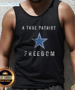 Nice Dallas Cowboys Football A True Patriot Freedom Tank Top for fans, featuring bold graphics and a comfortable fit.