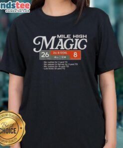 Nice Denver Broncos football Mile High Magic ladies tee showcasing team spirit and stylish design for female fans.