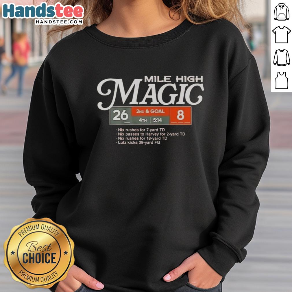 nice-denver-broncos-football-mile-high-magic-sweatshirt Cozy Denver Broncos sweatshirt featuring 'Mile High Magic' design, perfect for football fans and game day attire.