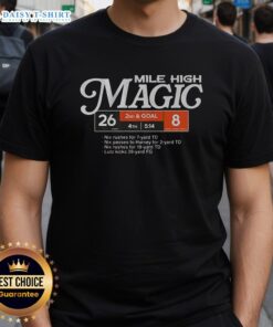 Alt Text: Nice Denver Broncos Football Mile High Magic T-Shirt featuring vibrant team colors and logo, perfect for fans.