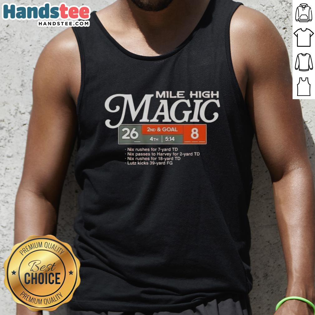 nice-denver-broncos-football-mile-high-magic-tank-top Stylish Denver Broncos football tank top featuring 'Mile High Magic' design, perfect for game day and casual wear.
