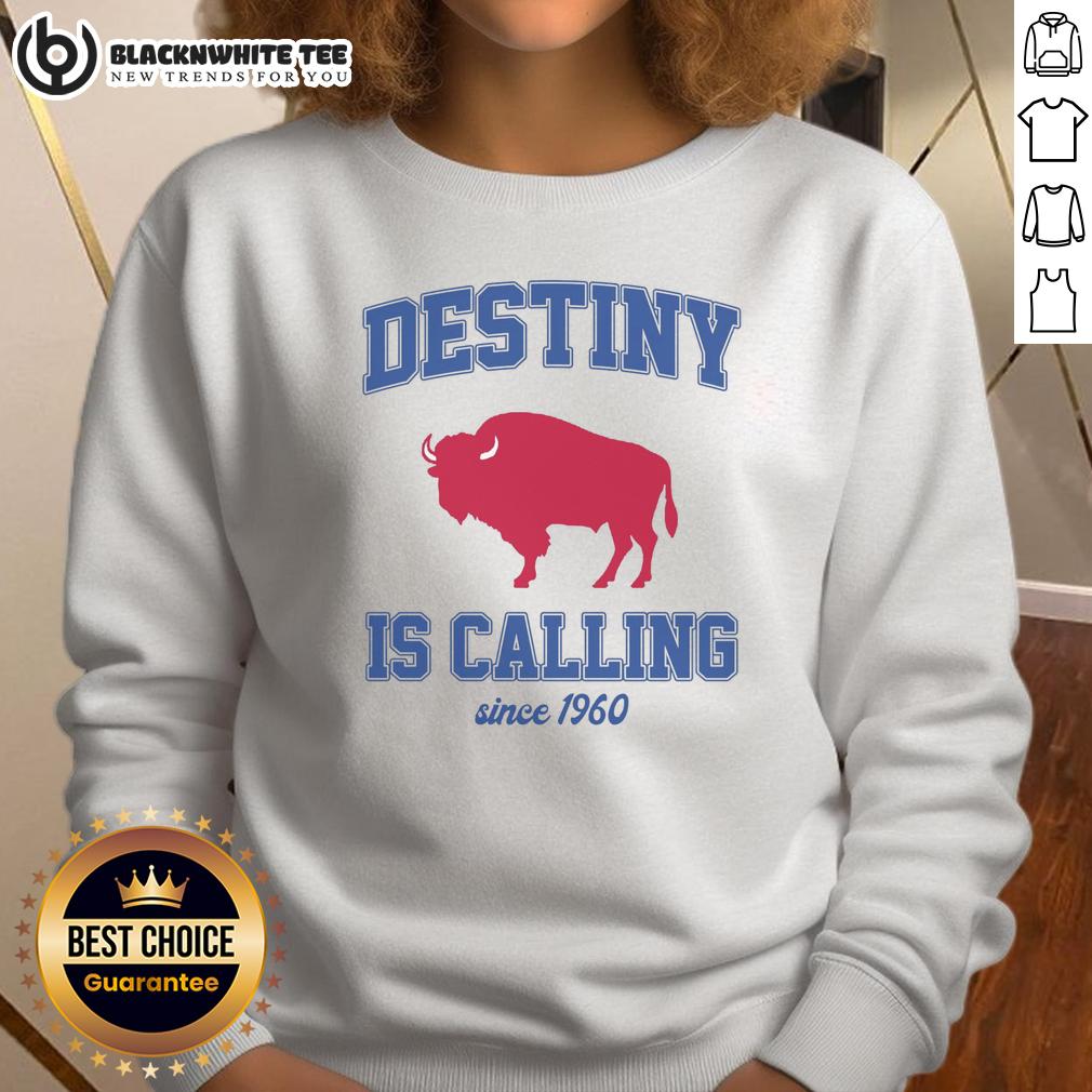 Nice Destiny Is Calling Since 1960 Buffalo Mafia Football Sweatshirt Buffalo Mafia football sweatshirt with 'Nice Destiny Is Calling Since 1960' text, perfect for fans and casual wear.