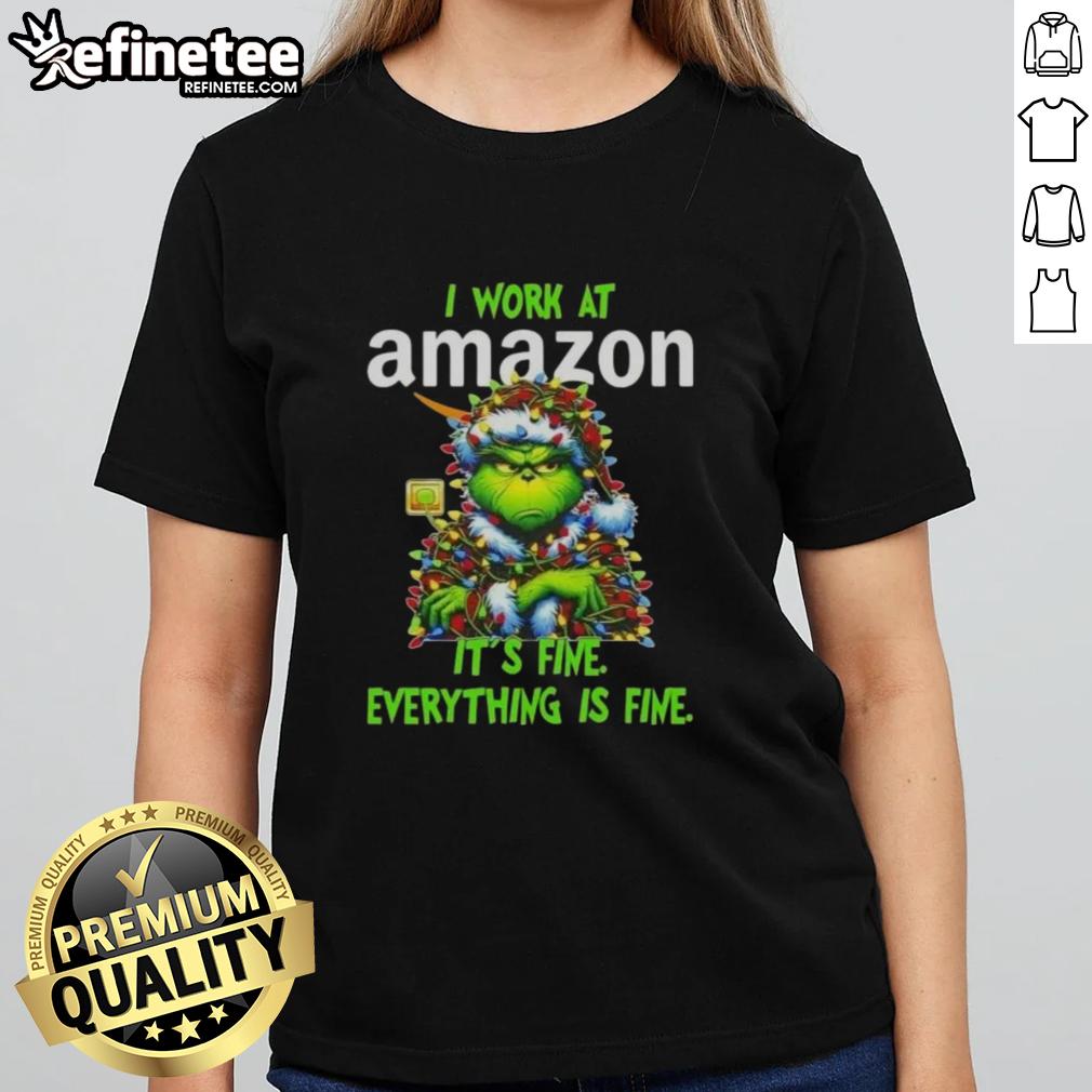 nice-grinch-christmas-tree-x-amazon-i-work-at-its-fine-everything-is-fine-ladies-tee Alt Text: Nice Grinch Christmas Tree tee for women, featuring 'It's fine, everything is fine' design, perfect for festive fun.