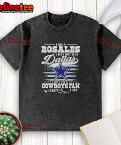 Nice I Am A Rosales Cowboys fan washed t-shirt, perfect for showing off team spirit anywhere, even outside Dallas.