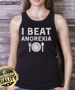 Person wearing a 'Nice I Beat Anorexia' tank top, promoting body positivity and mental health awareness.