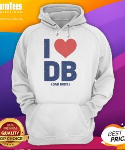 Comfortable Nice I Love Db Dad Bods Hoodie featuring a stylish design, perfect for casual wear and celebrating dad bods.