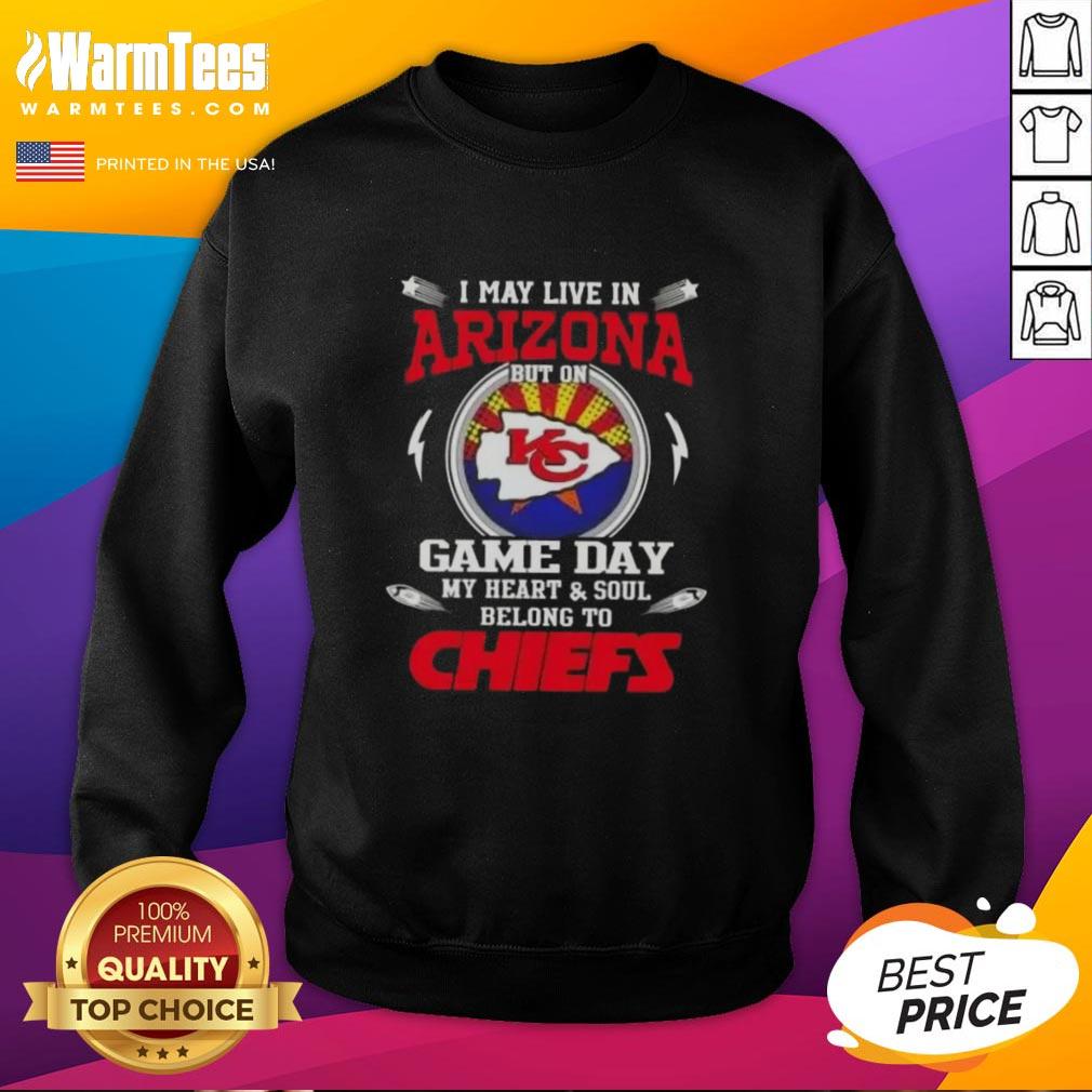 nice-i-may-live-in-arizona-but-on-game-day-my-heart-and-soul-belongs-to-kansas-city-chiefs-sweatshirt Alt Text: Cozy sweatshirt featuring Nice, I May Live in Arizona, But My Heart Belongs to Kansas City Chiefs design.