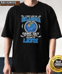 Detroit Lions T-Shirt: 'I May Live In Oklahoma But My Heart Belongs To Detroit' - Perfect for game day celebrations.