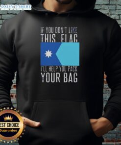 Funny hoodie with 'If You Don't Like This Flag, I'll Help You Pack Your Bag' slogan, perfect for patriotic apparel lovers.