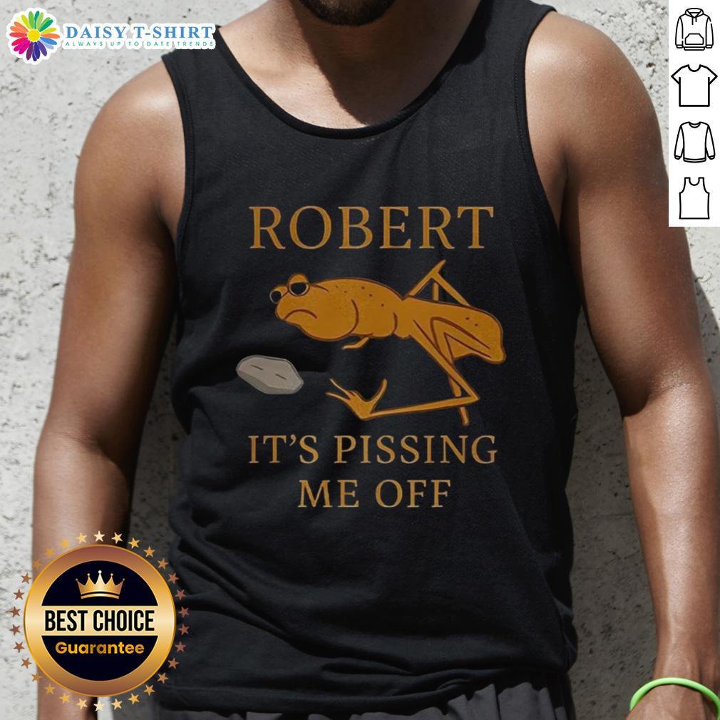 Nice Marcus The Worm Robert It'S Pissing Me Off Tank Top Nice Marcus the Worm tank top featuring 'It's Pissing Me Off' graphic, perfect for casual wear and worm enthusiasts.
