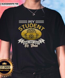 Vintage ladies tee featuring 'My Students Are My Pot of Gold' design, perfect for proud teachers and educators.