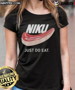 Nice Niku Just Do Eat Ladies Tee featuring a stylish design for food lovers, perfect for casual outings and everyday wear.