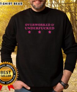 Funny 'Nice Overworked and Underfked' meme sweatshirt design featuring bold text, perfect for casual wear.