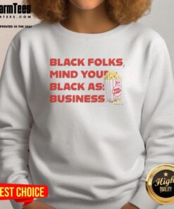 Black sweatshirt with 'Mind Your Black Ass Business' slogan, perfect for stylish comfort and cultural expression.