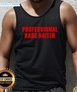Stylish Nice Professional Rage Baiter tank top featuring bold graphics, perfect for casual wear and expressing your personality.