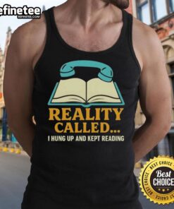 Stylish tank top featuring the phrase 'I Hung Up And Kept Reading' for book lovers and reading enthusiasts.
