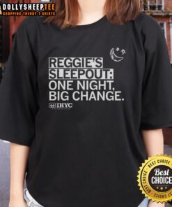 Nice Reggies Sleepout tee featuring 'One Night, Big Change' slogan by IHYC & YSS, perfect for supporting local initiatives.