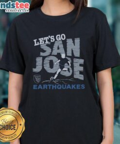 Ladies tee featuring 'Let's Go San Jose' for Nice San Jose Earthquakes fans, perfect for game day support.
