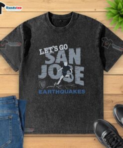 Nice San Jose Earthquakes 'Let's Go San Jose' washed t-shirt featuring team colors and logo for fans.