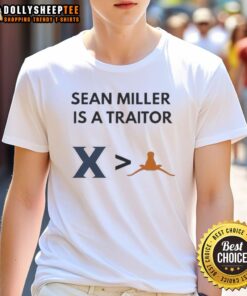 Alt Text: Nice Sean Miller Is A Traitor Xavier Musketeers More Than Texas Longhorns Basketball 2025 T-Shirt design
