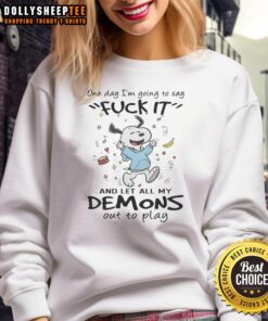 Nice Snoopy 'One Day I'm Going To Say Fck It' sweatshirt featuring a playful Snoopy design and bold lettering.
