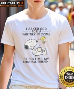 Alt Text: Funny Snoopy Woodstock t-shirt: 'I Asked For A Partner In Crime He Sent Me My Smartass Friend' design.