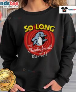 Cozy 'Nice So Long And Thanks For All The Fish' sweatshirt in vibrant colors, perfect for fans of Douglas Adams.