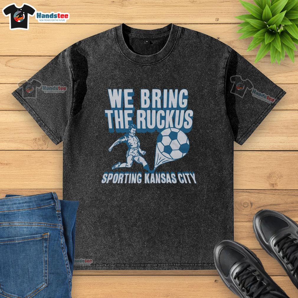 nice-sporting-kansas-city-we-bring-the-ruckus-washed-t-shirt Nice Sporting Kansas City We Bring The Ruckus washed t-shirt displayed on a hanger, showcasing its vibrant design and colors.