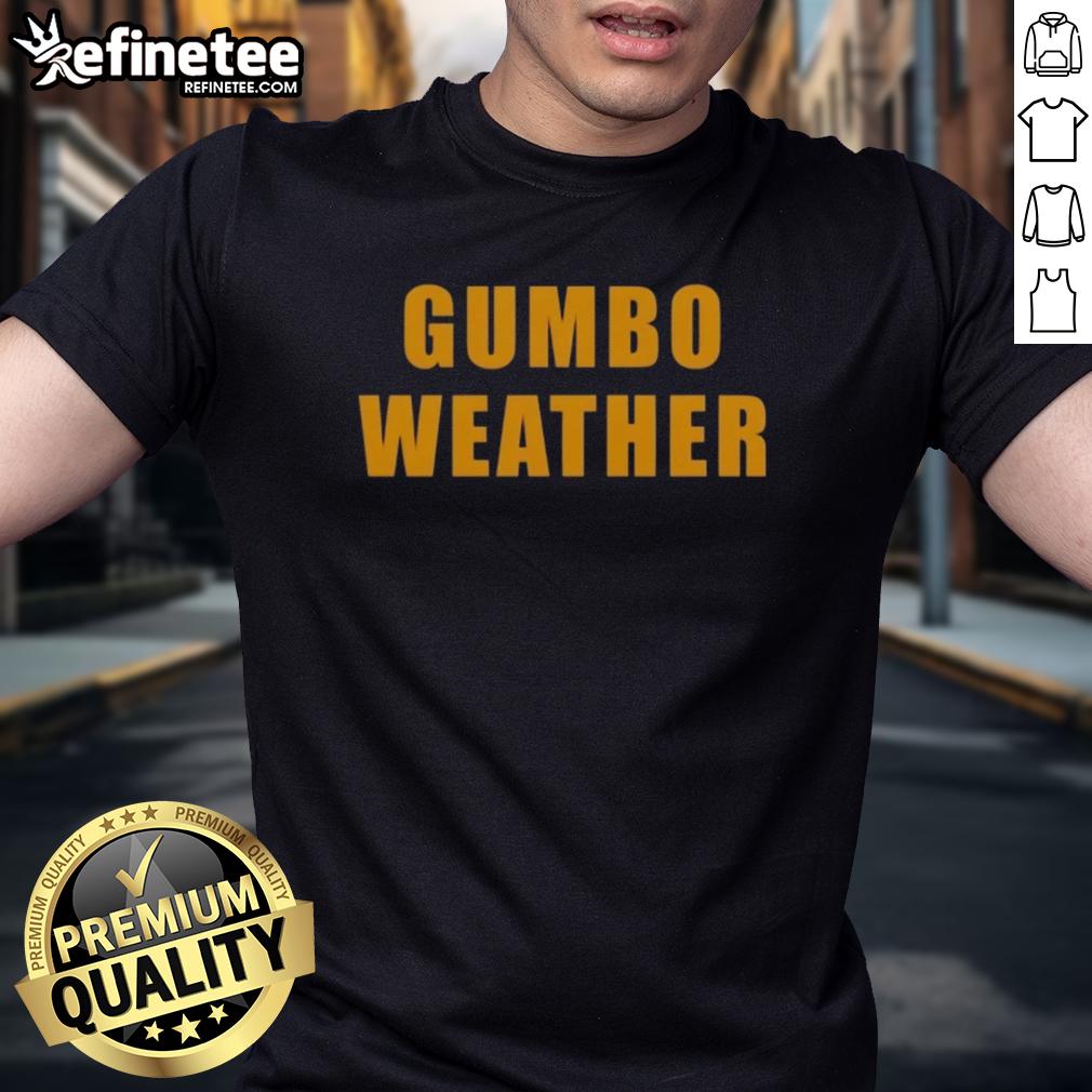 nice-t-bob-hebert-wear-gumbo-weather-t-shirt-1 Alt Text: Nice T-Bob Hebert wearing a Gumbo Weather T-Shirt, showcasing vibrant design and casual style.