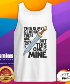 Gladius sword tank top design featuring the phrase 'This Is My Gladius' with a stylish graphic and unique typography.