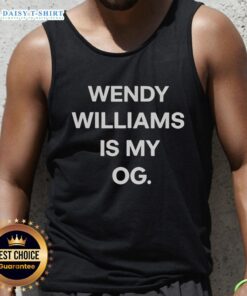 Nice Wendy Williams Is My OG Tank Top featuring a stylish design, perfect for fans and casual wear enthusiasts.