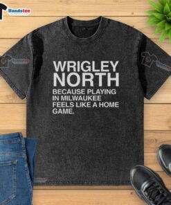 Nice Wrigley North t-shirt for fans, showcasing Milwaukee's home game vibe in stylish washed design.