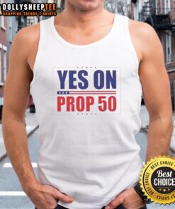Nice Yes on Prop 50 Stars Tank Top featuring a vibrant design promoting Prop 50, perfect for supporters and activists.