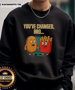 Nice You've Changed Bro Potato sweatshirt featuring a quirky potato graphic, perfect for casual and humorous outfits.