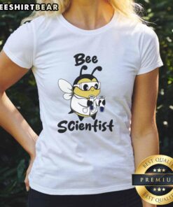 Official Bee Scientist Ladies Tee featuring a stylish bee graphic, perfect for nature lovers and science enthusiasts.