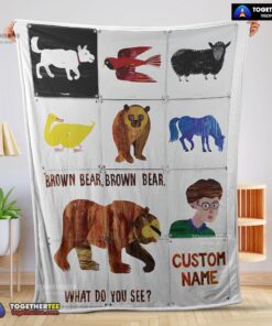 Official Brown Bear Brown Bear What Do You See Blanket Fleece Customized Blanket
