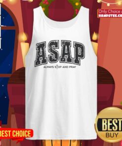 Official Christian Prayer Tank Top featuring 'Always Stop and Pray' design for faith-inspired fashion.