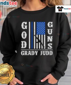 Official God Guns Grady Judd Fan Club Sweatshirt featuring bold graphics and a cozy design for loyal fans.