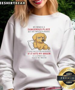 Official Golden 'My Mind Is A Dangerous Place But My Mouth Is Worse' sweatshirt in stylish design, perfect for casual wear.