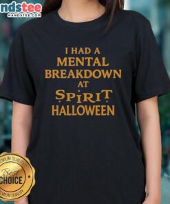 Women's official 'I Had A Mental Breakdown At Spirit Halloween' tee, perfect for Halloween lovers and humor enthusiasts.
