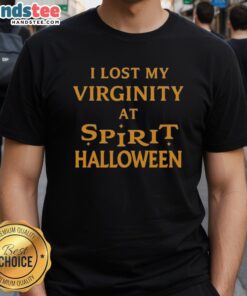 Alt Text: Official I Lost My Virginity At Spirit Halloween T-Shirt featuring bold text and festive Halloween graphics.