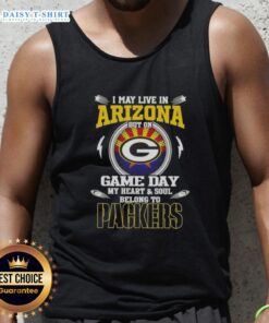 Green Bay Packers tank top design, showcasing pride with 'I May Live In Arizona' slogan for game day fans.