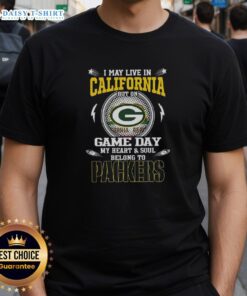 Alt Text: I May Live In California But On Game Day My Heart Belongs To Green Bay Packers T-Shirt in green and gold design.