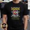 Official Green Bay Packers T-Shirt: 'I May Live In Colorado But On Game Day My Heart And Soul Belongs To Green Bay Packers'