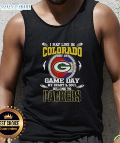 Green Bay Packers tank top with text 'I may live in Colorado, but on game day, my heart belongs to Packers.'
