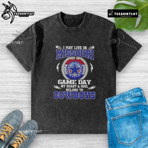 Official I May Live In Missouri But My Heart Belongs To Dallas Cowboys Washed T-Shirt for game day fans.