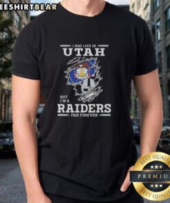 Official I May Live In Utah But I'M A Raiders Fan Forever T-Shirt featuring bold graphics for loyal Raiders fans.